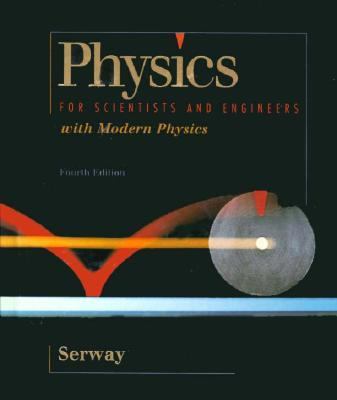 Physics for Scientists & Engineers, with Modern... 0030156548 Book Cover