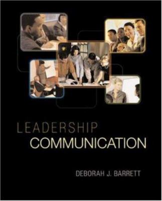 Leadership Communication (TITLES IN BUSINESS CO... 0072918497 Book Cover