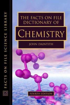 The Facts On File Dictionary Of Chemistry (Scie... 0816056501 Book Cover