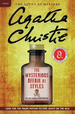The Mysterious Affair at Styles: The First Herc... 0062984632 Book Cover