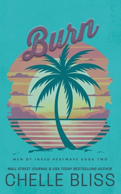 Burn: Discreet Edition 1637431856 Book Cover