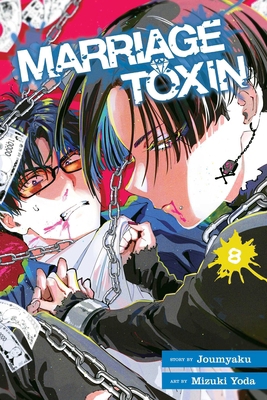 Marriage Toxin, Vol. 8 1974755975 Book Cover