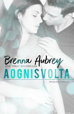 A ogni svolta [Italian] 1940951534 Book Cover