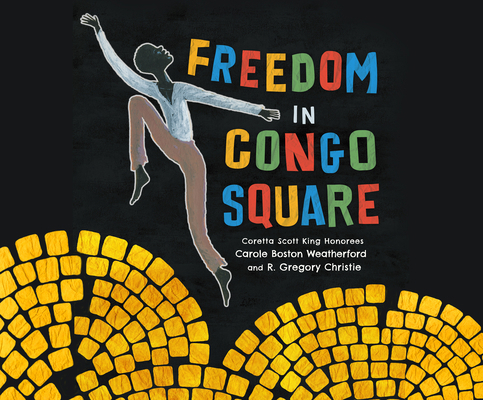 Freedom in Congo Square 1520078528 Book Cover
