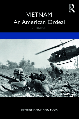 Vietnam: An American Ordeal 0367630133 Book Cover