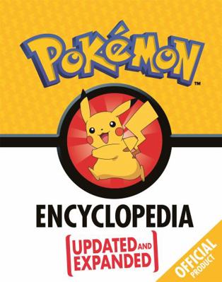 The Official Pokémon Encyclopedia: Updated and ... 1408358549 Book Cover
