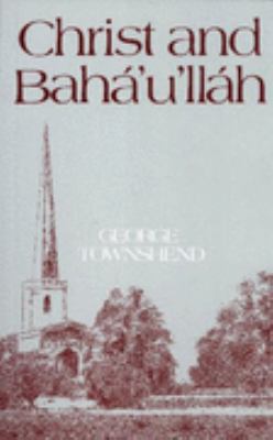 Christ and Bahá'u'lláh