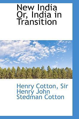 New India Or, India in Transition 1103382764 Book Cover