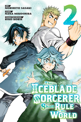 The Iceblade Sorcerer Shall Rule the World 2 1646516257 Book Cover