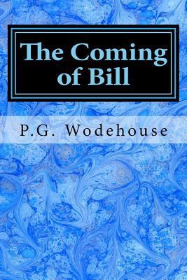 The Coming of Bill 1978442939 Book Cover