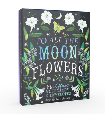 To All the Moonflowers Notes: 20 Different Note... 1797217445 Book Cover