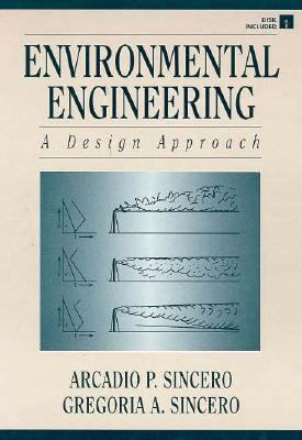Environmental Engineering: A Design Approach/Bo... 0024105643 Book Cover