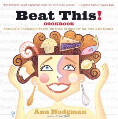 Beat This! Cookbook: Absolutely Unbeatable Knoc... 0395971772 Book Cover