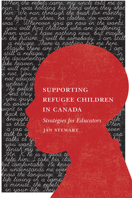 Supporting Refugee Children: Strategies for Edu... 1442600306 Book Cover