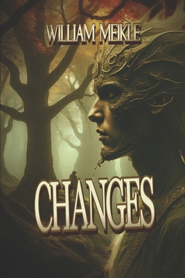 Changes: Three tales of Dark Fantasy B0B5PSGM2X Book Cover