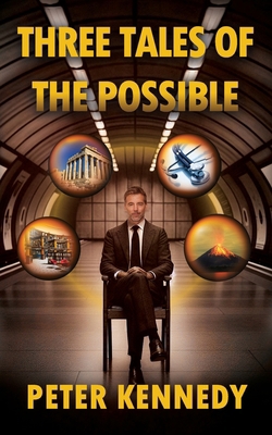 Three Tales of the Possible B0D6HK1NT4 Book Cover