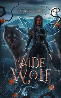 To Aide a Wolf 1958295523 Book Cover