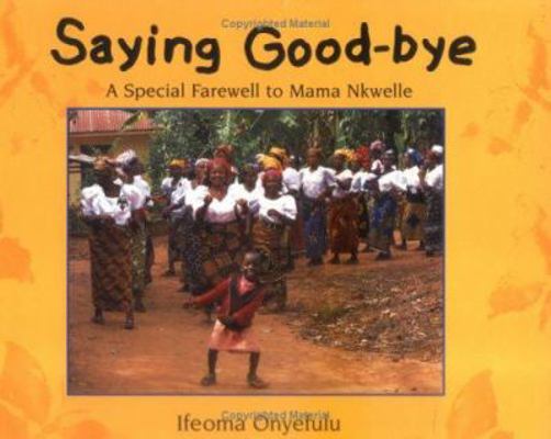 Saying Goodbye: A Special Farew 0761319654 Book Cover