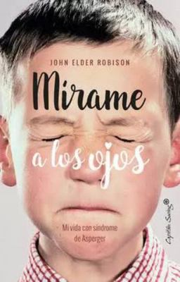 Mírame a los ojos [Castillian] 8494740776 Book Cover