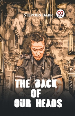 The Back Of Our Heads 9359320056 Book Cover