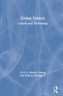 Global Tabloid: Culture and Technology 0367336251 Book Cover