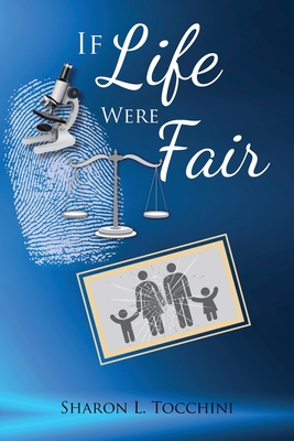 If Life Were Fair 1646699874 Book Cover