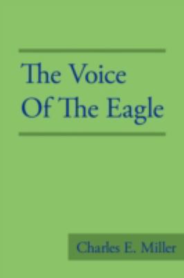 The Voice of the Eagle 1440106002 Book Cover
