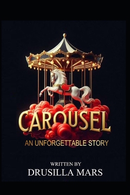 Carousel B0G4R4VCZ7 Book Cover