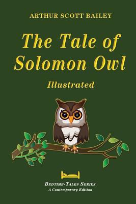 The Tale of Solomon Owl - Illustrated 1548244317 Book Cover