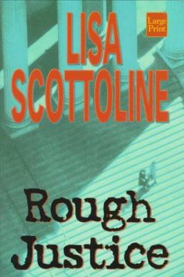 Rough Justice [Large Print] 1568955219 Book Cover