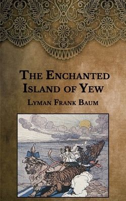 The Enchanted Island of Yew B08SV1G4CC Book Cover