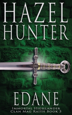 Edane (Immortal Highlander, Clan Mag Raith Book... 1950575136 Book Cover