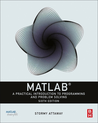 MATLAB: A Practical Introduction to Programming... 032391750X Book Cover