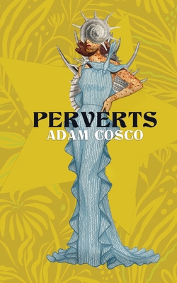 Perverts 1069999318 Book Cover