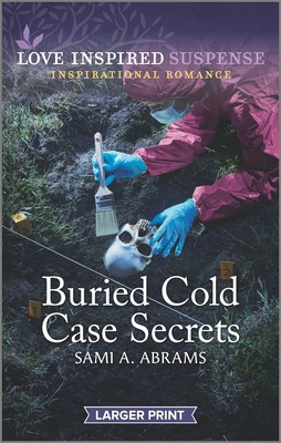 Buried Cold Case Secrets [Large Print] 1335722866 Book Cover