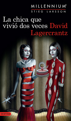 La Chica Que Vivió DOS Veces (Serie Millennium ... [Spanish] 6070760999 Book Cover
