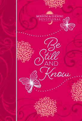 Be Still and Know 1424558425 Book Cover