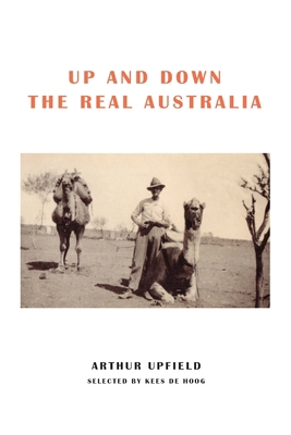 Up and Down the Real Australia 192541664X Book Cover