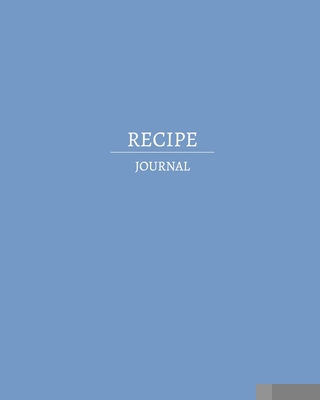 Recipe Journal 1034727567 Book Cover