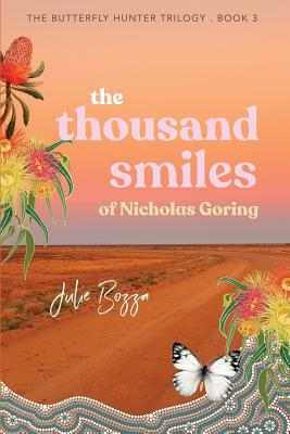 The Thousand Smiles of Nicholas Goring 1925869202 Book Cover