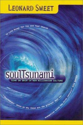 Soultsunami: Sink or Swim in New Millennium Cul... 0310227623 Book Cover