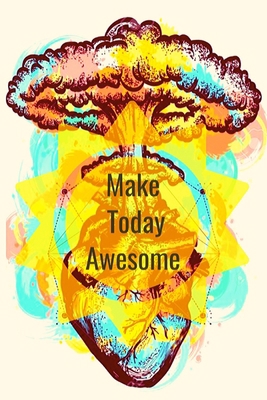 Paperback Make Today Awesome : Daily Planner: Personal Weekly Review, Planning and Activity Notebook Book