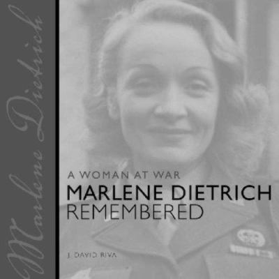 A Woman at War: Marlene Dietrich Remembered 0814332498 Book Cover