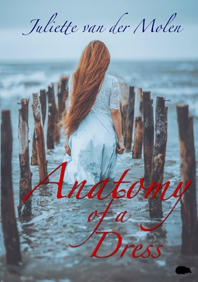 Anatomy of A Dress 1916090893 Book Cover