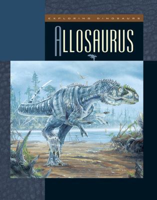 Allosaurus 1592961843 Book Cover