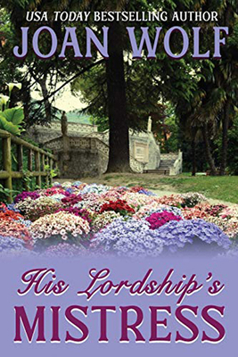 His Lordship's Mistress 1949135756 Book Cover