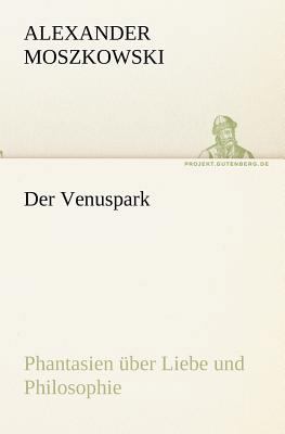 Der Venuspark [German] 3842409745 Book Cover