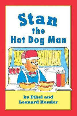 Stan the Hot Dog Man 006023279X Book Cover