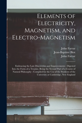 Elements of Electricity, Magnetism, and Electro... 101331154X Book Cover
