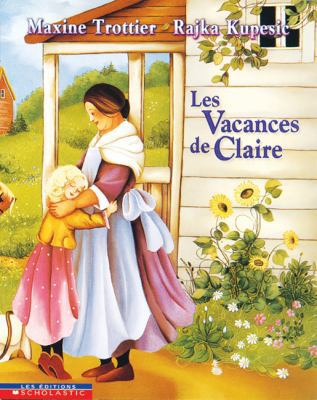 Les Vacances de Claire [French] 0590515063 Book Cover